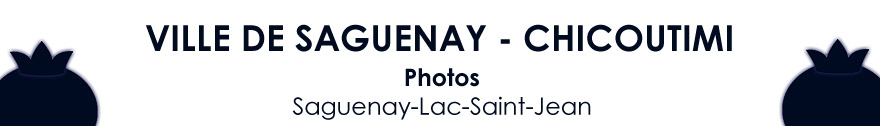Photos de Chicoutimi - Images et Photos de Villes de Saguenay arrondissement Chicoutimi